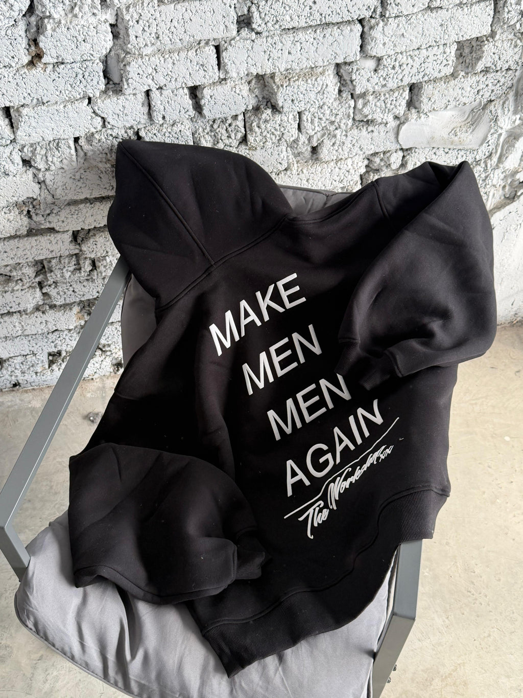 Make men men again hoodie