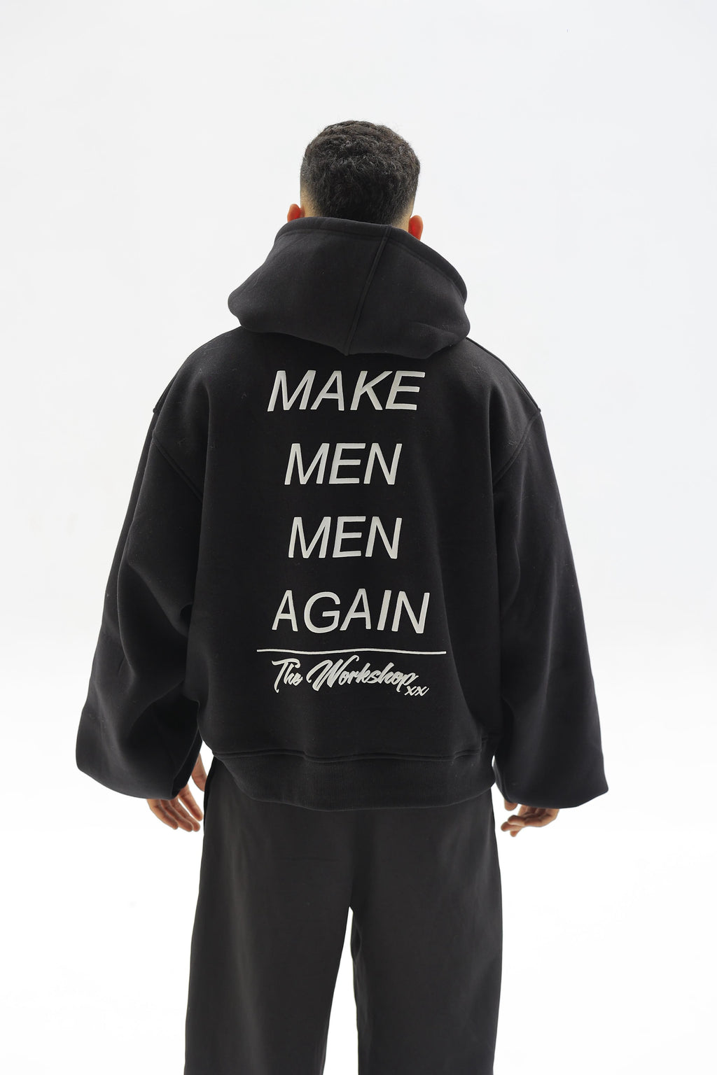 Make men men again hoodie